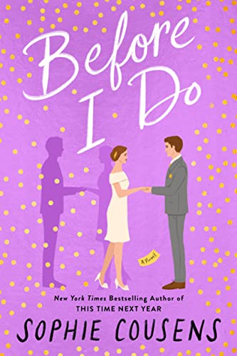 Before I Do by Sophie Cousins